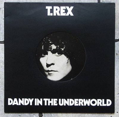 T Rex - Dandy In The Underworld 0.jpg