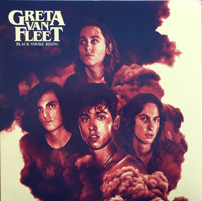Greta Van Fleet ‎– Black Smoke Rising.jpg