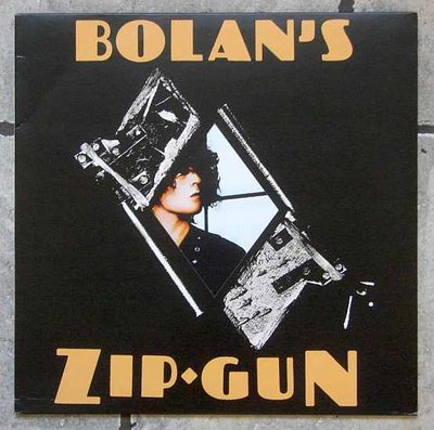 T Rex - Bolan's Zip Gun 0.jpg