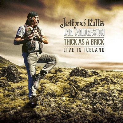 Jethro Tull_Ian Anderson - Thick In The Brick_Live In Iceland.jpg