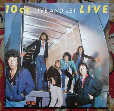 10cc - Live And Let Live 0.jpg