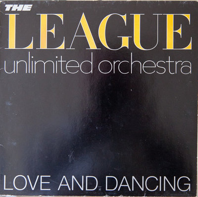 League Unlimited Orchestra - Love And Dancing   V.jpg