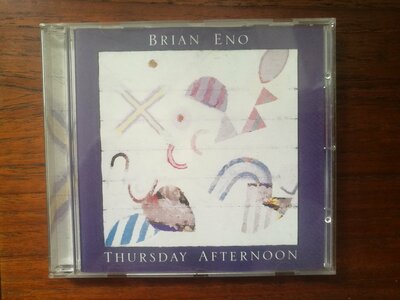 Brian Eno ‎– Thursday Afternoon.jpg