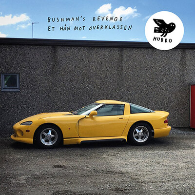 Bushman's Revenge_2019_Et hån mot overklassen.jpg