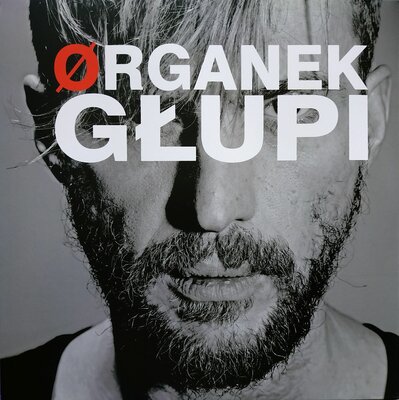 Ørganek - Głupi.jpg