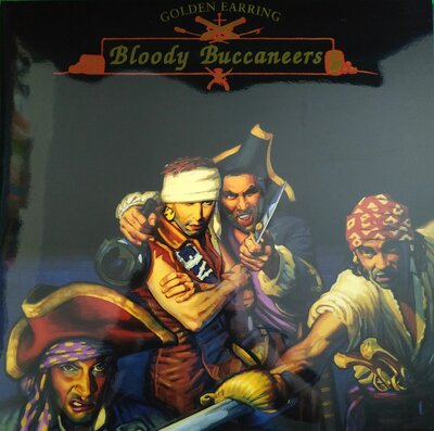 Golden Earring ‎– Bloody Buccaneers.jpg