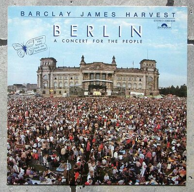 Barclay James Harvest - Berlin - A Concert For The People 0.jpg