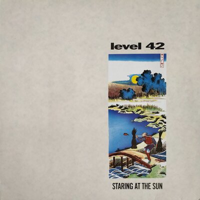 Level 42 - Staring At The Sun.jpg