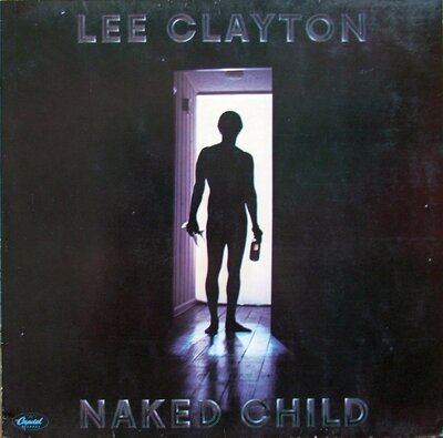 Lee Clayton - Naked Child.JPG