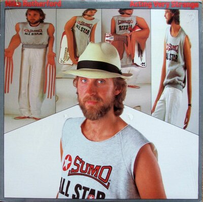 Mike Rutherford - Acting Very Strange.JPG