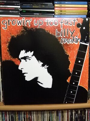 Billy Rankin Growin'Up Too Fast.jpg