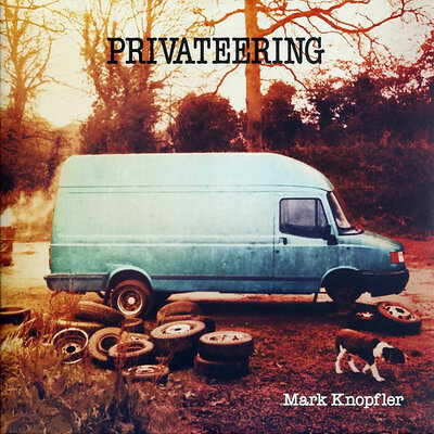 Mark Knopfler ‎– Privateering.jpg