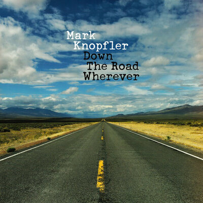 Mark Knopfler ‎– Down The Road Wherever.jpg