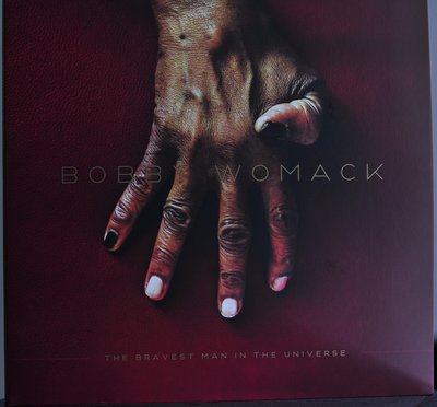 Bobby Womack - The Bravest Man in the Universe