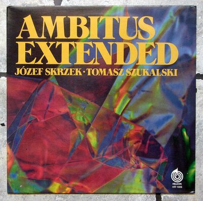 Józef Skrzek, Tomasz Szukalski - Ambitus Extended 0.jpg