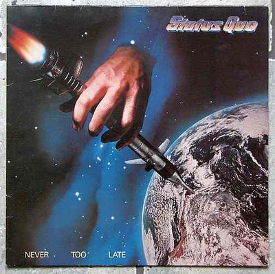Status Quo - Never Too Late.jpg