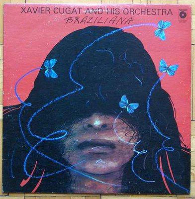 Xavier Cugat - Braziliana.jpg